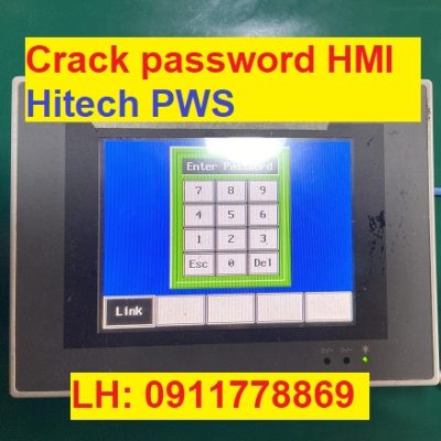 Crack password HMI Hitech PWS bẻ khóa màn hình HITECH