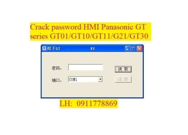 Crack password HMI Panasonic GT series bẻ khóa màn hình panasonic