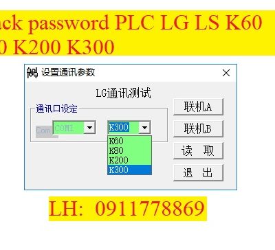 Crack password PLC LG LS K60 K80 K200 K300 bẻ khóa plc ls