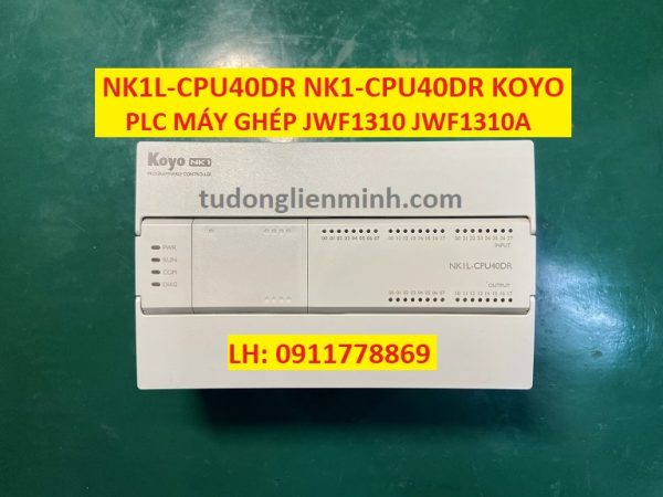 NK1L-CPU40DR NK1-CPU40DR PLC MÁY GHÉP JWF1310 JWF1310A