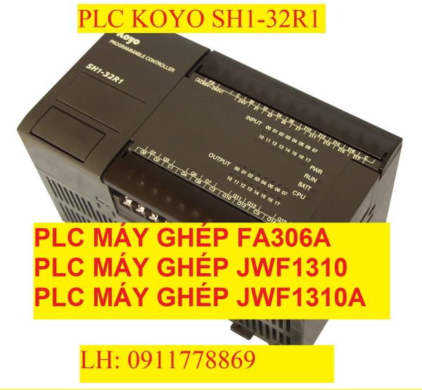SH1-32R1 PLC MÁY GHÉP FA306A JWF1310