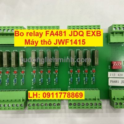 Bo relay FA481.JDQ.EXB máy thô JWF1415 Tianjin Hongda
