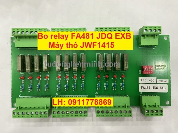 Bo relay FA481.JDQ.EXB máy thô JWF1415 Tianjin Hongda