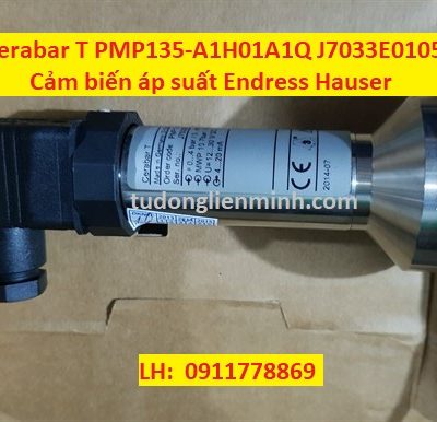 Cerabar T PMP135-A1H01A1Q J7033E01052 cảm biến áp suất Endress Hauser
