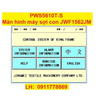 PWS5610T-S màn hình máy sợi con JWF1562JM Jingwei