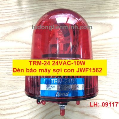 TRM-24 tend 24VAC-10W đèn báo máy sợi con JWF1562