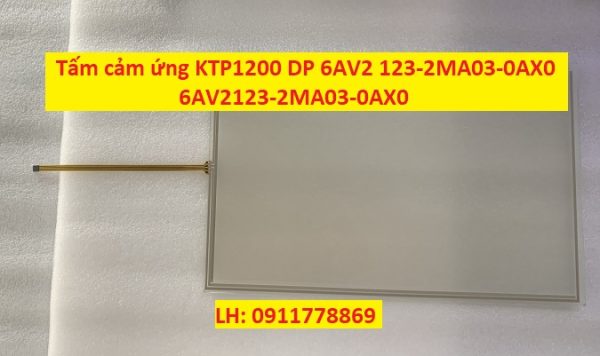 Tấm cảm ứng KTP1200 DP 6AV2 123-2MA03-0AX0 6AV2123-2MA03-0AX0
