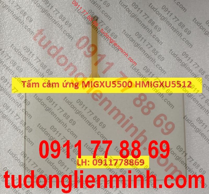 Tấm cảm ứng MIGXU5500 HMIGXU5512 Tấm cảm ứng MIGXU5500 HMIGXU5512