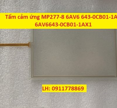Tấm cảm ứng MP277-8 6AV6 643-0CB01-1AX1 6AV6643-0CB01-1AX1