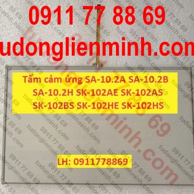 Tấm cảm ứng SA-10.2A SA-10.2B SA-10.2H SK-102AE SK-102AS SK-102BS SK-102HE SK-102HS