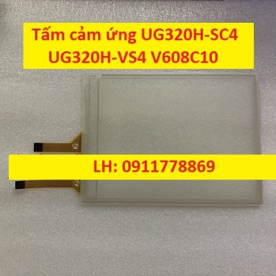 Tấm cảm ứng UG320H-SC4 UG320H-VS4 V608C10