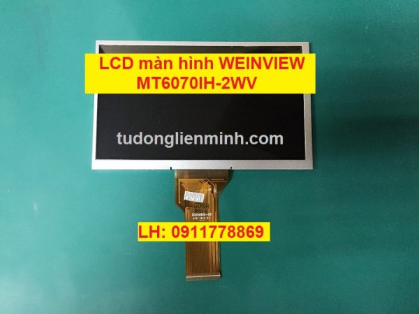LCD màn hình WEINVIEW MT6070IH-2WV A070VW08 V2