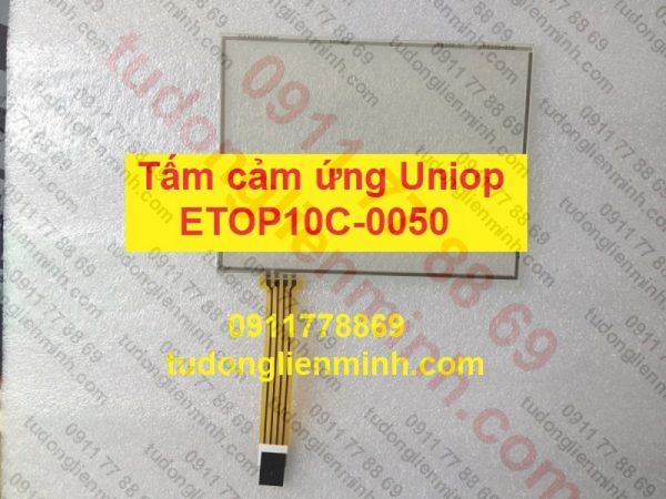 Tấm cảm ứng màn hình Uniop ETOP10C-0050