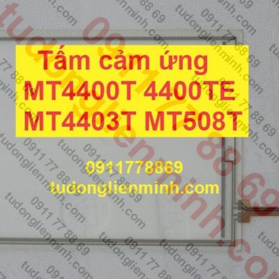 Tấm cảm ứng MT4400T 4400TE MT4403T MT508T