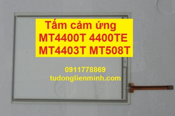 Tấm cảm ứng MT4400T 4400TE MT4403T MT508T
