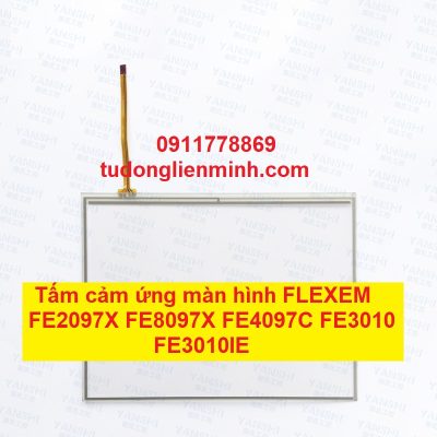 Tấm cảm ứng màn hình FLEXEM FE2097X FE8097X FE4097C FE3010 FE3010IE
