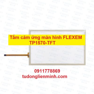 Tấm cảm ứng màn hình FLEXEM TP1570-TFT