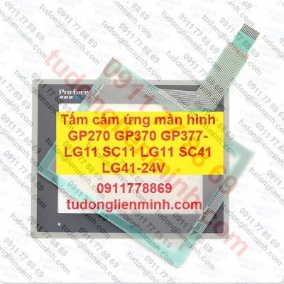 Tấm cảm ứng màn hình GP270 GP370 GP377-LG11 SC11 LG11 SC41 LG41-24V