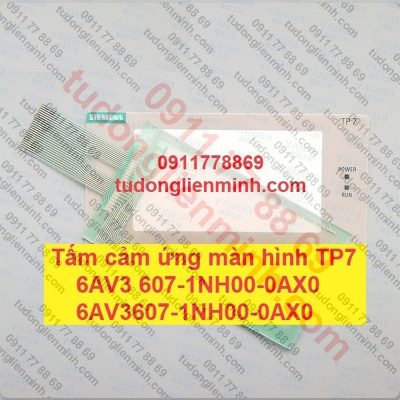 Tấm cảm ứng màn hình Siemens TP7 6AV3 607-1NH00-0AX0 6AV3607-1NH00-0AX0