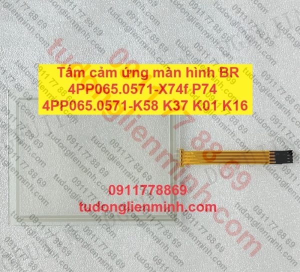 Tấm cảm ứng màn hình BR 4PP065.0571-X74f 4PP065.0571-P74 4PP065.0571-K58 4PP065.0571-K37 4PP065.0571-K01 4PP065.0571-K16