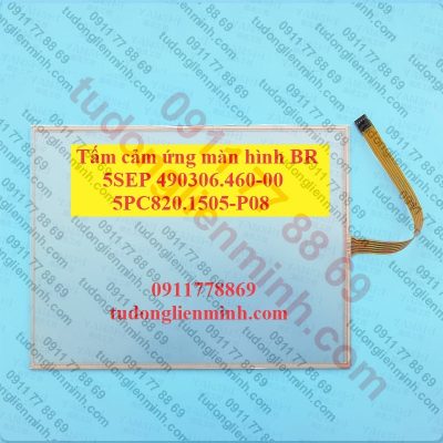 Tấm cảm ứng màn hình BR 5SEP 490306.460-00 5PC820.1505-P08