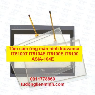 Tấm cảm ứng màn hình Inovance IT5100T IT5104E IT6100E IT6100 ASIA-104E