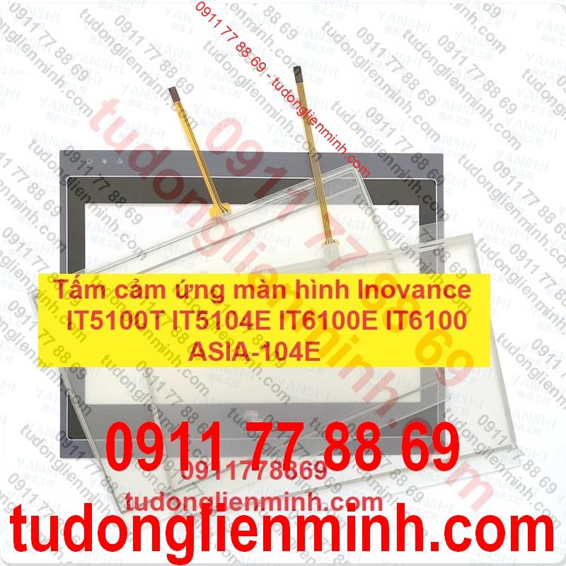 Tấm cảm ứng màn hình Inovance IT5100T IT5104E IT6100E IT6100 ASIA-104E Tấm cảm ứng màn hình Inovance IT5100T IT5104E IT6100E IT6100 ASIA-104E