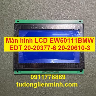 Màn hình LCD EW50111BMW EDT 20-20377-6 20-20610-3