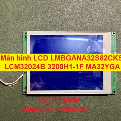 Màn hình LCD LMBGANA32S82CKS LCM32024B 3208H1-1F MA32YGA