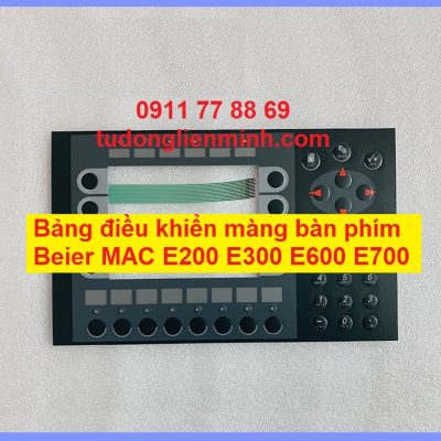 Bảng điều khiển màng bàn phím Beier MAC E200 E300 E600 E700