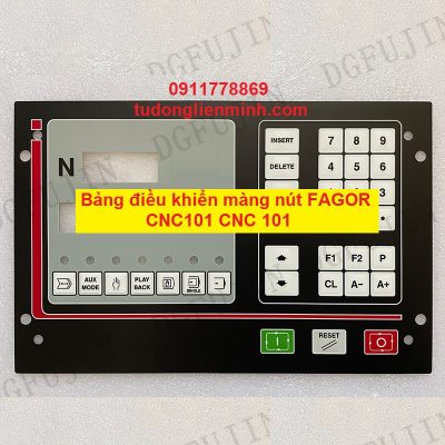 Bảng điều khiển màng nút FAGOR CNC101 CNC 101