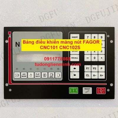 Bảng điều khiển màng nút FAGOR CNC101 CNC102S