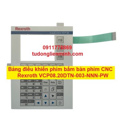Bảng điều khiển phím bấm bàn phím CNC Rexroth VCP08.20DTN-003-NNN-PW