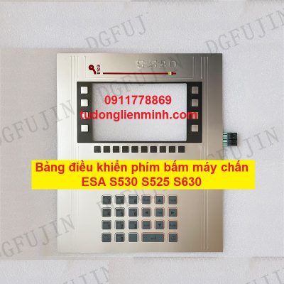 Bảng điều khiển phím bấm máy chấn ESA S530 S525 S630