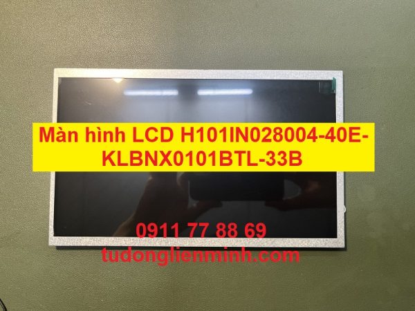 Màn hình LCD H101IN028004-40E-KLBNX0101BTL-33B
