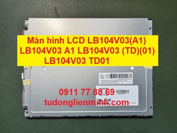Màn hình LCD LB104V03(A1) LB104V03 A1 LB104V03(TD)(01) LB104V03TD01
