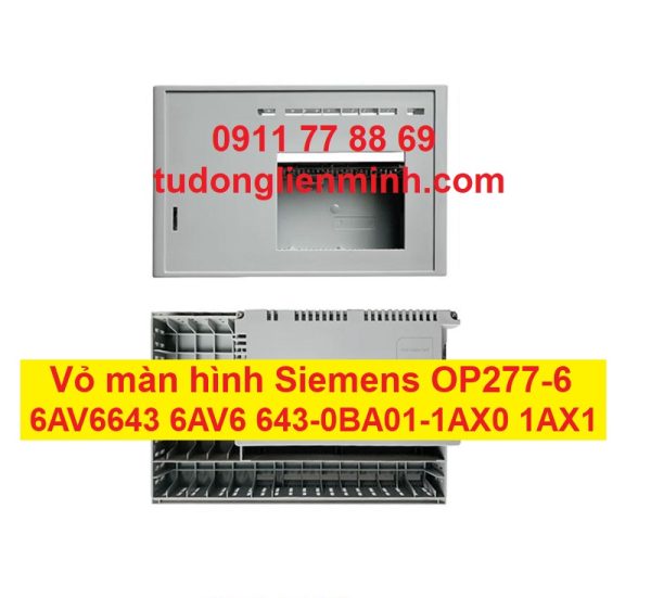 Vỏ màn hình Siemens OP277-6 6AV6643 6AV6 643-0BA01-1AX0 1AX1