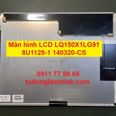 Màn hình LCD LQ150X1LG91 8U1129-1 140320-CS