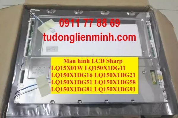 Màn hình LCD LQ15X01W LQ150X1DG11 DG16 21 DG51 DG58 DG81 91