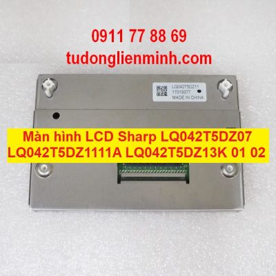 Màn hình LCD Sharp LQ042T5DZ07 LQ042T5DZ1111A LQ042T5DZ13K 01 02
