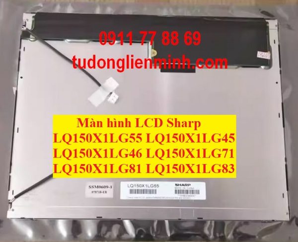 Màn hình LCD Sharp LQ150X1LG55 X1LG45 X1LG46 X1LG71 X1LG81 LG83