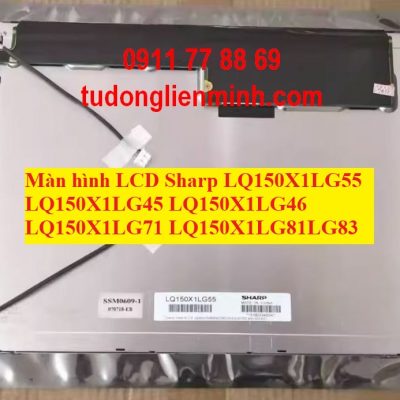 Màn hình LCD Sharp LQ150X1LG55 X1LG45 X1LG46 X1LG71 X1LG81LG83