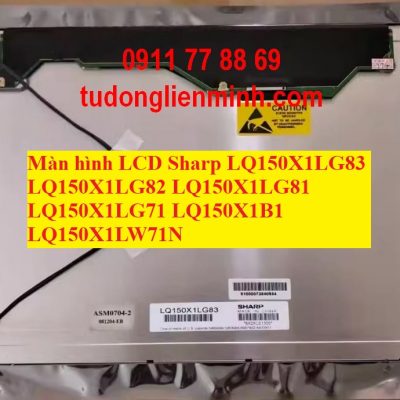Màn hình LCD Sharp LQ150X1LG83 LG82 LG81 LG71 B1 LQ150X1LW71N