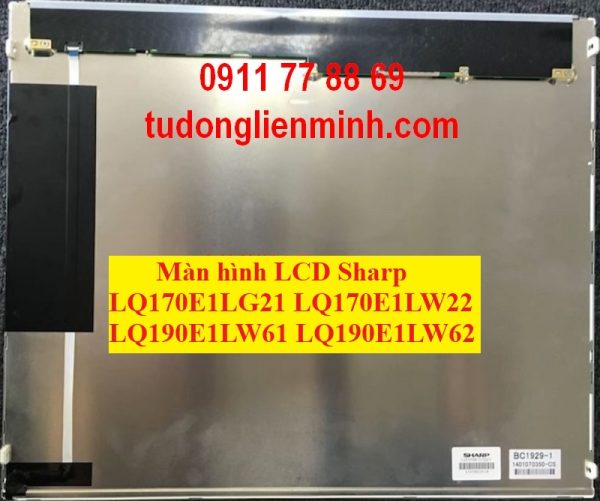 Màn hình LCD Sharp LQ170E1LG21 LQ170E1LW22 LQ190E1LW61 62
