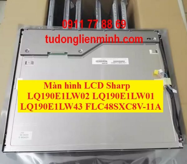 Màn hình LCD Sharp LQ190E1LW02 E1LW01 E1LW43 FLC48SXC8V-11A