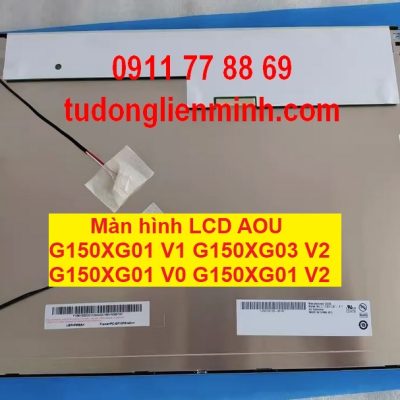 Màn hình LCD AOU G150XG01 V1 G150XG03 V2 G150XG01 V0 G150XG01 V2