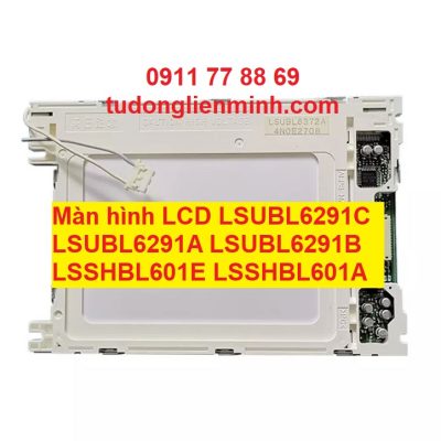 Màn hình LCD LSUBL6291C LSUBL6291A LSUBL6291B LSSHBL601E LSSHBL601A