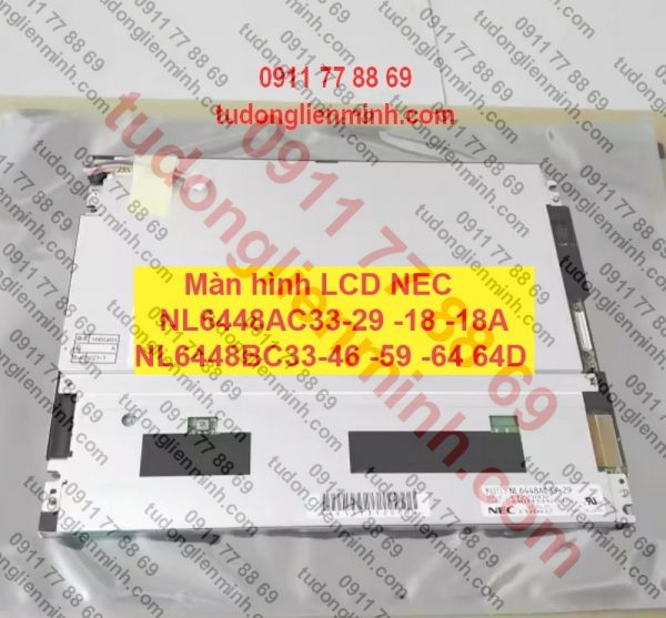 Màn hình LCD NEC NL6448AC33-29 NL6448AC33-18 NL6448AC33-18A NL6448BC33-46 NL6448BC33-59 NL6448BC33-64 NL6448BC33-64D