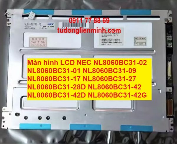 Màn hình LCD NEC NL8060BC31-02 -01 -09 -17 -27 -28D -42 42D -42G