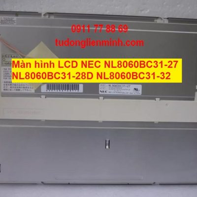 Màn hình LCD NEC NL8060BC31-27 -28D NL8060BC31-32